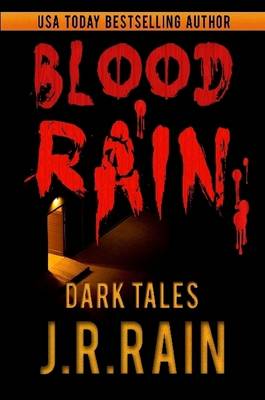 Book cover for Blood Rain: 15 Dark Tales