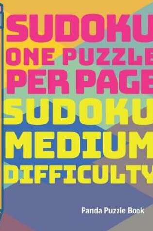 Cover of Sudoku one puzzle per page - Sudoku Medium Difficulty