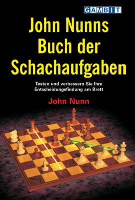 Book cover for John Nunns Buch Der Schachaufgaben