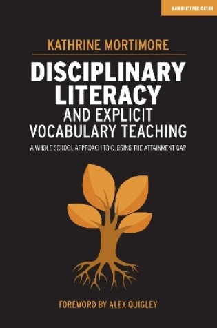 Cover of Disciplinary Literacy and Explicit Vocabulary Teaching