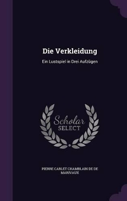 Book cover for Die Verkleidung