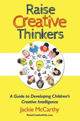 Book cover for Raise Creative Thinkers