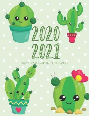 Book cover for Daily Planner 2020-2021 Cactus Succulent 15 Months Gratitude Hourly Appointment Calendar