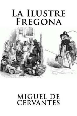 Book cover for La Ilustre Fregona (Spanish Edition)