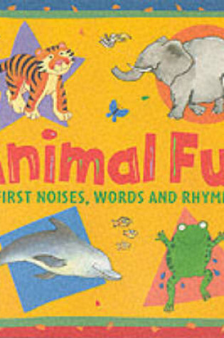 Cover of Animal Fun Board Book