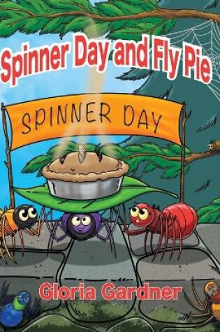 Cover of Spinner Day and Fly Pie