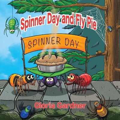 Cover of Spinner Day and Fly Pie