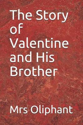 Book cover for The Story of Valentine and His Brother