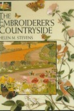 Cover of Helen M. Stevens' Embroiderer's Countryside