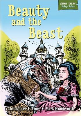 Book cover for Short Tales Fairy Tales: Beauty and the Beast