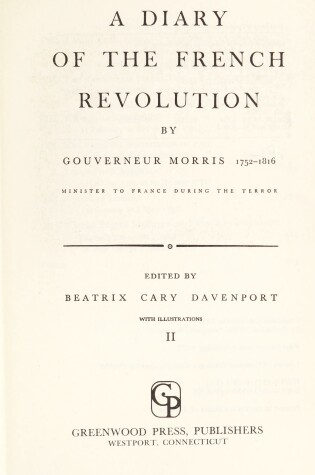 Cover of Diary of the French Revolution. [2 volumes]