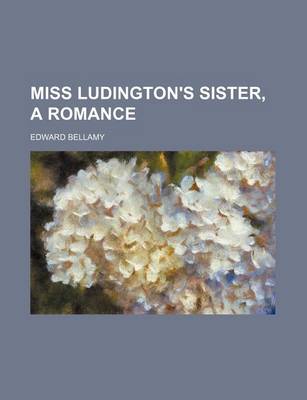 Book cover for Miss Ludington's Sister, a Romance