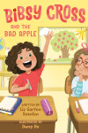 Book cover for Bibsy Cross and the Bad Apple