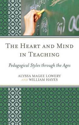 Book cover for The Heart and Mind in Teaching