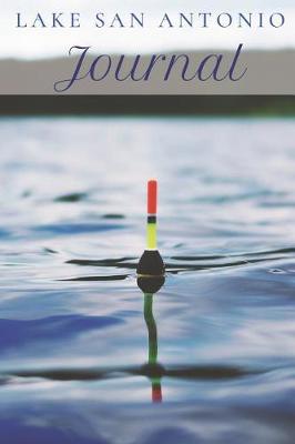 Book cover for Lake San Antonio Journal