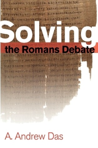 Cover of Solving the Romans Debate