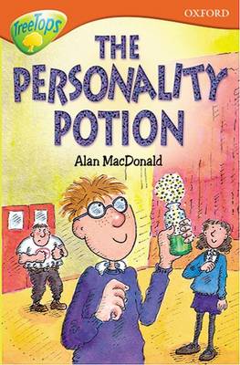 Cover of Oxford Reading Tree Treetops Fiction Level 13 The Personality Potion
