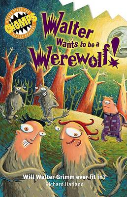Book cover for Walter Wants to be a Werewolf