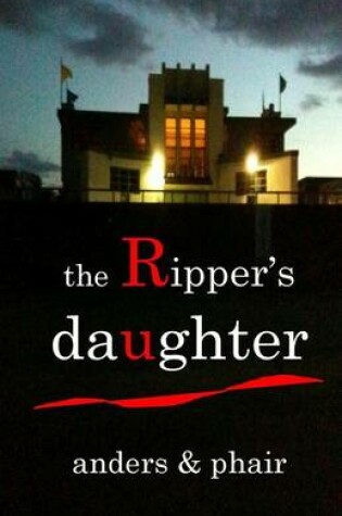 Cover of The Ripper's Daughter