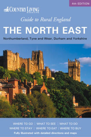 Cover of Country Living Guide to Rural England - the North East