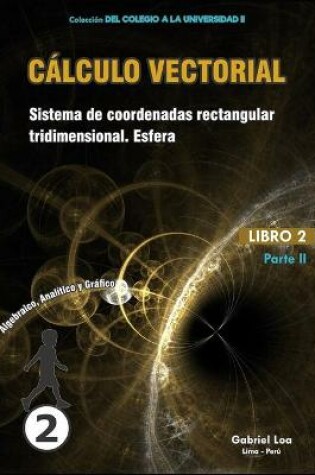 Cover of Calculo vectorial Libro 2-PARTE II