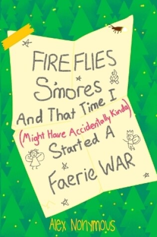 Cover of Fireflies, S'mores, and that Time I Might Have Accidentally Kinda Started a Faerie War