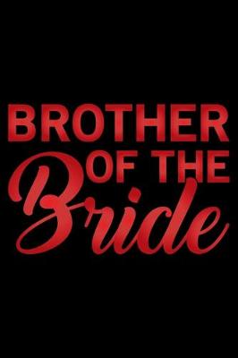 Book cover for Brother Of The Bride