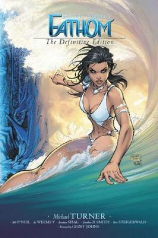 Cover of Fathom Volume 1: The Definitive Edition (New Printing)