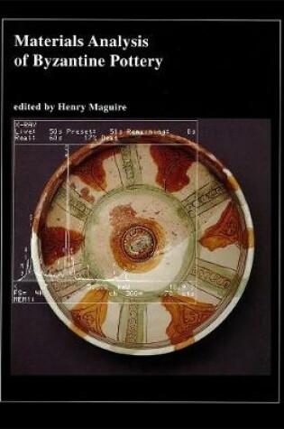 Cover of Materials Analysis of Byzantine Pottery