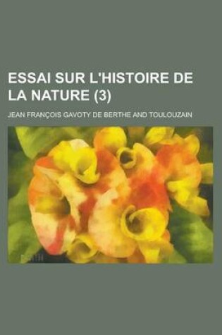 Cover of Essai Sur L'Histoire de La Nature (3)