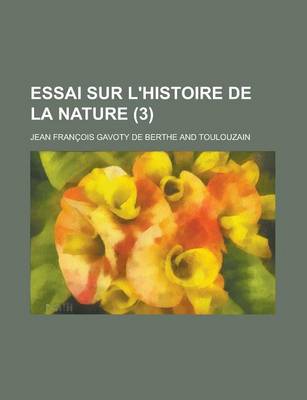 Book cover for Essai Sur L'Histoire de La Nature (3)