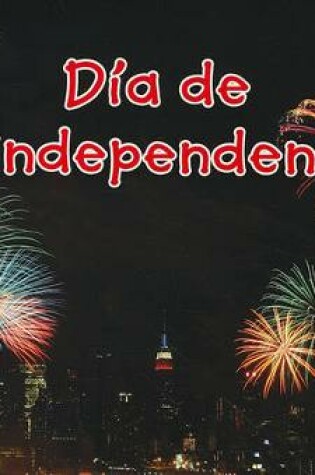 Cover of D�a de la Independencia