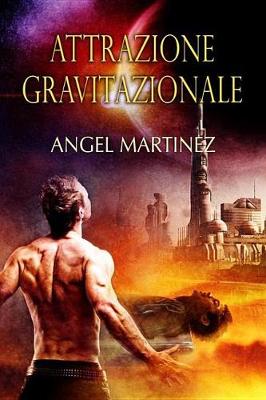Book cover for Attrazione Gravitazionale