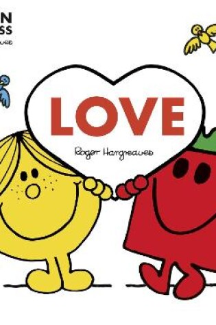 Cover of Mr. Men: Love (Mr. Men and Little Miss Picture Books)