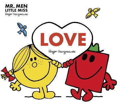 Book cover for Mr. Men: Love (Mr. Men and Little Miss Picture Books)