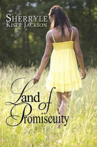 Cover of Land of Promiscuity