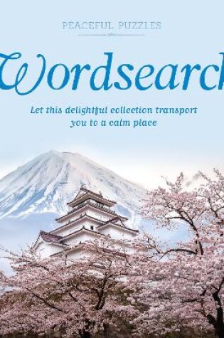 Cover of Peaceful Puzzles Wordsearch