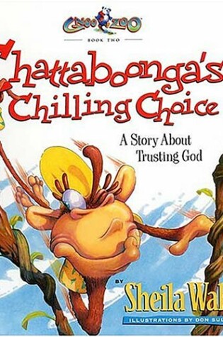 Cover of Chattaboonga's Chilling Choice