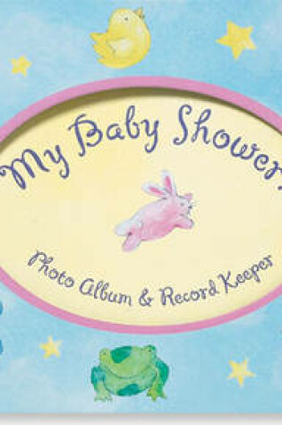 Cover of My Baby Shower