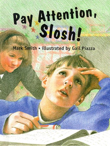 Book cover for Pay Attention, Slosh