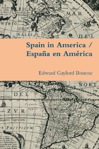 Cover of Spain in America / Espana En America