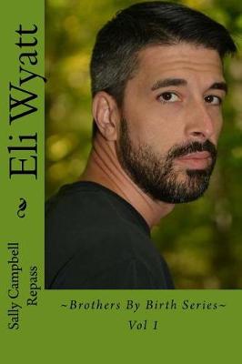 Book cover for Eli Wyatt