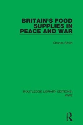 Cover of Britain's Food Supplies in Peace and War