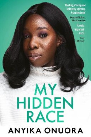 Cover of My Hidden Race: Anyika Onuora