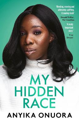 Cover of My Hidden Race: Anyika Onuora