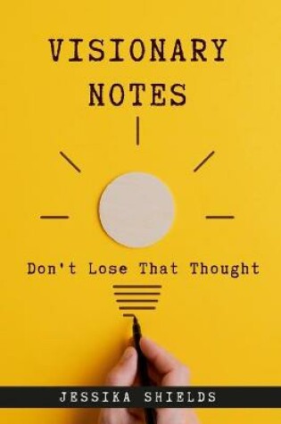 Cover of Visionary Notes