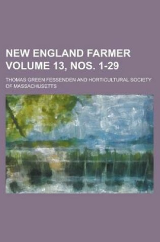 Cover of New England Farmer Volume 13, Nos. 1-29