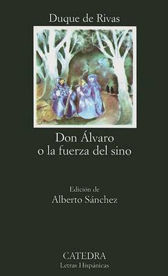 Book cover for Don Alvaro o La Fuerza Del Sino
