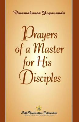 Book cover for Prayers of a Master for His Disciples