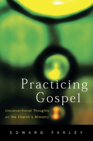 Cover of Practicing Gospel